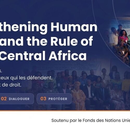 Lancement du projet « Strengthening Human Rights and the Rule of Law in Central Africa » : Le REDHAC et ses partenaires mobilisés pour l’état de droit et la protection des défenseur·es